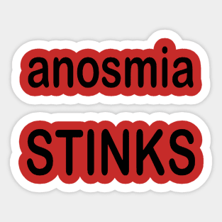 Anosmia Stinks Sticker